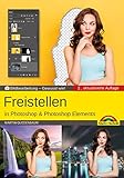 Freistellen mit Adobe Photoshop CC und Photoshop Elements - Gewusst wie: Bildbearbeitung - Gewusst wie!