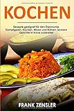 Kochen Rezepte geeignet für den Thermomix Dampfgaren, Kochen, Mixen und Rühren, leckere Gerichte in Kürze zub