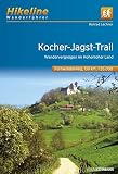 Hikeline Fernwanderweg Kocher-Jagst-Trail ca.200 km: Auf einem Dreieck durch das Hohenloher Land und den Schwäbischen Wald, 1:35.000, wasserfest und reißfest, GPS zum Dow