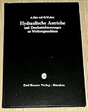 Hydraulische Antriebe und Druckmittelsteuerungen an Werkzeug