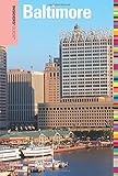 Insiders' Guide (R) to Baltimore (Insiders' Guide Series)