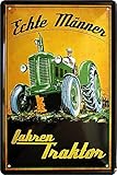 Blechschilder Lustiger Traktor Spruch: “ECHTE MÄNNER Fahren Traktor“ Deko Metallschild Schild Geschenkidee für Bauern & Trecker Fans 20x30