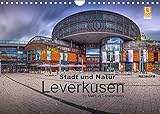 Leverkusen - Stadt und Natur (Wandkalender 2022 DIN A4 quer)