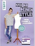 Näh dir deinen Style! Young Fashion &