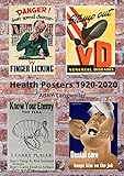 Health Posters 1920-2020 (English Edition)