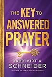 The Key to Answered Prayer (English Edition)