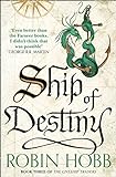 Ship of Destiny: Robin Hobb (The Liveship Traders, Band 3)