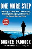 One More Step: My Story of Living with Cerebral Palsy, Climbing Kilimanjaro, and Surviving the Hardest Race on Earth (English Edition)