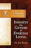 Insights from Genesis For Everyday Living (English Edition)