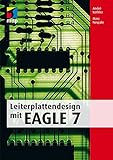 Leiterplattendesign mit EAGLE 7 (mitp Professional)