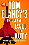 Tom Clancy's Op-Center: Call of Duty: A Novel (English Edition)