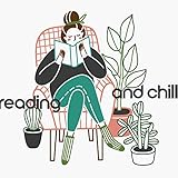 Reading and Chill – Ambient Electronic Background for Better Concentration, Deep Relaxation, After Hours, Study Skills, Books & Papers, Focus, Get M