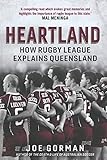 Heartland: How Rugby League Explains Q