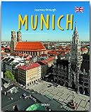 Journey through MUNICH - Reise durch MÜNCHEN - Ein Bildband mit über 210 Bildern auf 140 Seiten - STÜRTZ Verlag (Journey Through (Sturtz)): Ein ... 215 Bildern auf 140 Seiten - STÜRTZ Verlag