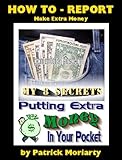 My 8 Secrets - Putting Extra Money In Your Pocket (English Edition)