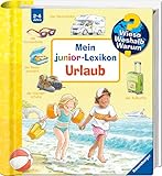 Wieso? Weshalb? Warum? Mein junior-Lexikon: Urlaub (Wieso? Weshalb? Warum? Sonderband)