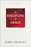 The Discipline of Grace (English Edition)