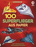 100 Superflieger aus Pap