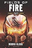 Fields of Fire (Frontlines, 5, Band 5)