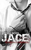 JACE - Einspruch abgelehnt! (Wild Boys 1)