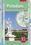 Potsdam. Der illustrierte Stadtplan: Mit Stadtrundgang durch die historische I
