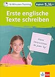 Klett 10-Minuten-Training Englisch Aufsatz Einfache Texte schreiben 5./6. Klasse: Kleine Lernportionen für jeden Tag
