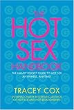 The Hot Sex Handbook: The Handy Pocket Guide to Hot Sex Anywhere, Anytime! (English Edition)