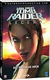 Lara Croft - Tomb Raider: Legend (Lösungsbuch)