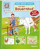 WAS IST WAS Kindergarten Malen Rätseln Stickern Auf dem Bauernhof: Malen, Rätseln, Stick