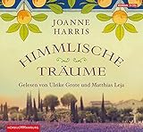 Himmlische Träume: Die Fortsetzung des Weltbestsellers 'Chocolat': 6 CD