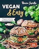 Vegan & Easy: 70 genial einfache und leckere Rezepte. Mit wenig Aufwand vegan kochen. Spiegel-B