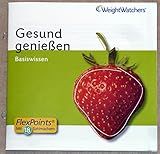 Weight Watchers Basiswissen Gesund genießen incl. Points Liste für 1000 Lebensmittel und Berechnung Ihrer täglichen Points W