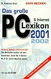 Das große PC- und Internet-Lexikon 2001/2002