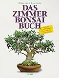Das Zimmerbonsai-Buch. Tropische und subtropische Gehölze als Indoor-B