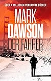 Der Fahrer (John Milton 3)