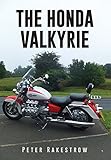The Honda Valky