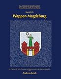 Wappen Magdeburg: Wunderbare Wappenw