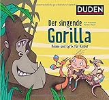 Der singende Gorilla: Reime und Lyrik fü