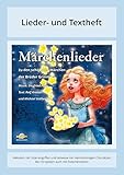 Märchenlieder - Zu den schönsten Märchen der Brüder Grimm: Lieder- und Textheft: 28 Seiten · A5 Heft · Melodien und Text mit Gitarrengriffen, Instrumentalstimmen und Spielanleitung