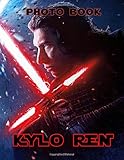 Kylo Ren Photo Book: Kylo Ren Featuring Fun And Relaxing Adult Photo Book Books For Women And Men High-Quality