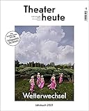 Theater heute - Das Jahrbuch 2021