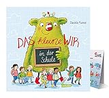 Carlsen Verlag Das kleine WIR in der Schule (Gebundenes Buch) + ABC-Übersicht - Humorvolles, lehrreiches Bilderbuch ab 4 J