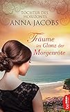 Träume im Glanz der Morgenröte: Töchter des Horizonts (Traders Saga 1)