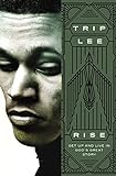 Rise: Get Up and Live in God's Great Story (English Edition)