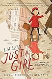 Just a Girl: A True Story of World War II (English Edition)