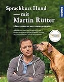 Sprachkurs Hund mit Martin Rütter: Körpersprache und Kommunik