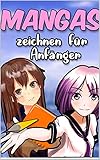 Mangas zeichnen für Anfäng