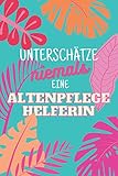 Unterschätze niemals eine Estrichlegerin: Notizbuch inkl. Kalender 2022 | Das perfekte Geschenk für Frauen, die Estrich legen können | Geschenkidee | Geschenk