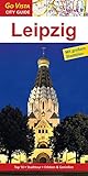 Leipzig: Reiseführer mit extra Stadtplan [Reihe Go Vista] (Go Vista City Guide)