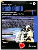 Rock Piano Band 1 von Jürgen Moser - Grundlagen des professionellen Keyboard-Spiels in Pop und Rock - Ausgabe mit Online-Audiodatei und Notenklammer - Verlag Schott - ED7029D - ISBN: 9783795721787